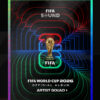 FIFA Unveils Official 2026 World Cup Album Featuring Global Stars And Strong Nigerian Representation